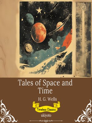cover image of Tales of Space and Time | Timeless Classics